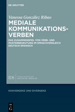 Abbildung von González Ribao | Mediale Kommunikationsverben | 1. Auflage | 2021 | beck-shop.de