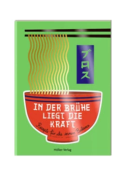 Abbildung von Der kleine Küchenfreund: In der Brühe liegt die Kraft | 1. Auflage | 2022 | beck-shop.de