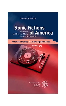 Abbildung von Schinko | Sonic Fictions of America | 1. Auflage | 2021 | beck-shop.de