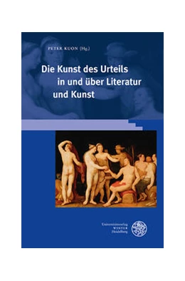 Abbildung von Kuon | Die Kunst des Urteils in und über Literatur und Kunst | 1. Auflage | 2023 | beck-shop.de