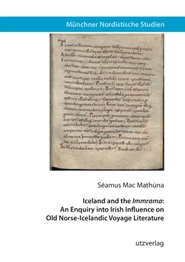 Abbildung von Mac Mathúna | Iceland and the Immrama: An Enquiry into Irish Influence on Old Norse-Icelandic Voyage Literature | 1. Auflage | 2021 | 48 | beck-shop.de
