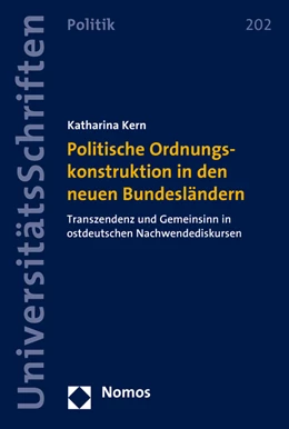 Abbildung von Kern | Politische Ordnungskonstruktion in den neuen Bundesländern | 1. Auflage | 2021 | 202 | beck-shop.de