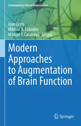 Abbildung von Opris / A. Lebedev | Modern Approaches to Augmentation of Brain Function | 1. Auflage | 2021 | beck-shop.de