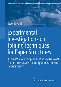Abbildung von Kanli | Experimental Investigations on Joining Techniques for Paper Structures | 1. Auflage | 2021 | beck-shop.de