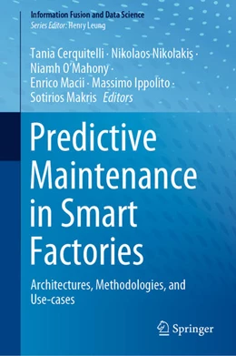 Abbildung von Cerquitelli / Nikolakis | Predictive Maintenance in Smart Factories | 1. Auflage | 2021 | beck-shop.de