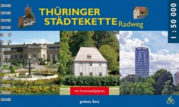 Abbildung von Weisheit | Thüringer Städtekette Radwanderweg | 4. Auflage | 2021 | beck-shop.de