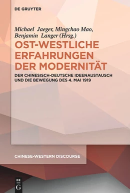 Abbildung von Jaeger / Mao | Ost-westliche Erfahrungen der Modernität | 1. Auflage | 2020 | beck-shop.de