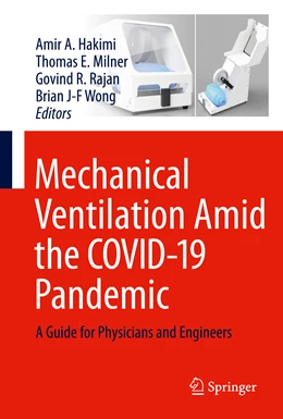 Abbildung von Hakimi / Milner | Mechanical Ventilation Amid the COVID-19 Pandemic | 1. Auflage | 2022 | beck-shop.de