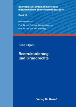 Abbildung von Tilgner | Restrukturierung und Grundrechte | 1. Auflage | 2021 | 10 | beck-shop.de