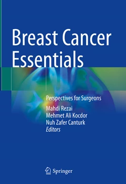 Abbildung von Rezai / Kocdor | Breast Cancer Essentials | 1. Auflage | 2021 | beck-shop.de