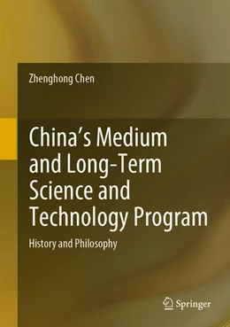 Abbildung von Chen | China's Medium and Long-Term Science and Technology Program | 1. Auflage | 2021 | beck-shop.de