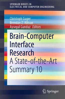 Abbildung von Guger / Allison | Brain-Computer Interface Research | 1. Auflage | 2021 | beck-shop.de