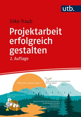 Abbildung von Projektarbeit erfolgreich gestalten | 1. Auflage | 2022 | beck-shop.de