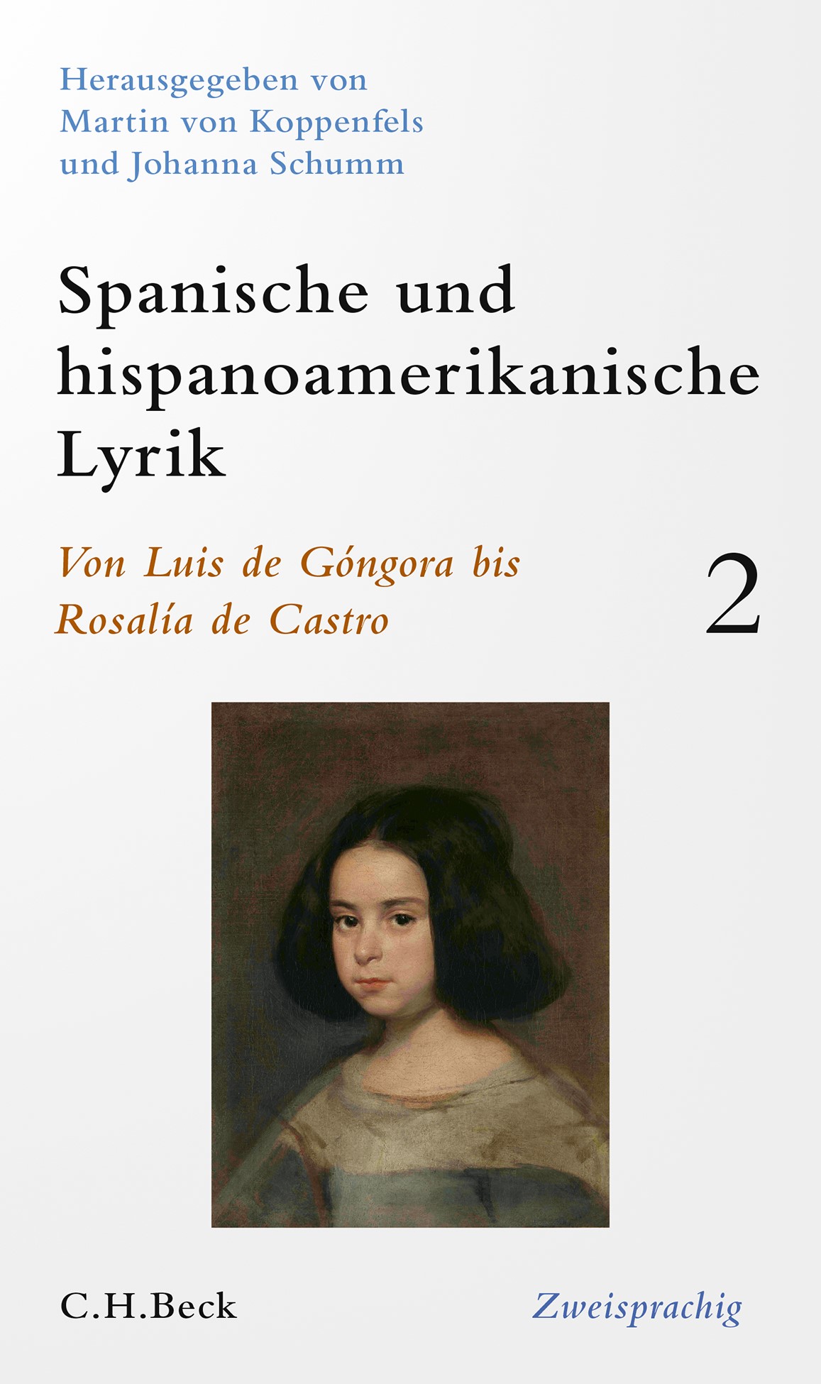 Cover:, Spanische und hispanoamerikanische Lyrik  Band 2: Von Luis de Góngora bis Rosalía de Castro
