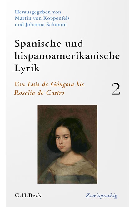Cover: , Spanische und hispanoamerikanische Lyrik Bd. 2: Von Luis de Góngora bis Rosalía de Castro
