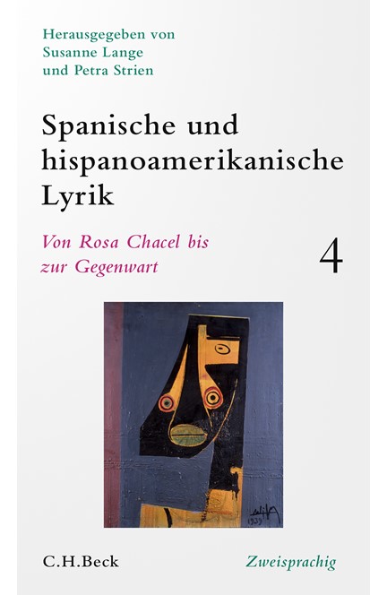 Cover: , Spanische und hispanoamerikanische Lyrik Bd. 4: Von Rosa Chacel bis zur Gegenwart