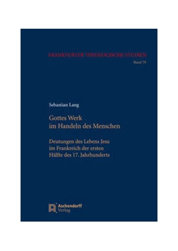 Abbildung von Lang | Gottes Werk im Handeln des Menschen | 1. Auflage | 2021 | 79 | beck-shop.de
