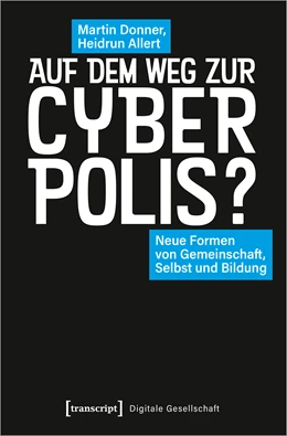 Abbildung von Donner / Allert | Auf dem Weg zur Cyberpolis | 1. Auflage | 2022 | beck-shop.de