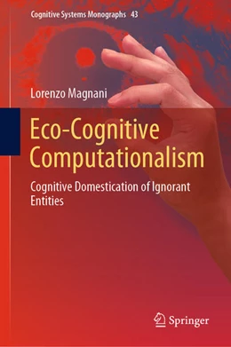 Abbildung von Magnani | Eco-Cognitive Computationalism | 1. Auflage | 2021 | beck-shop.de