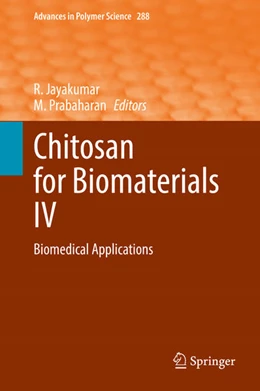 Abbildung von Jayakumar / Prabaharan | Chitosan for Biomaterials IV | 1. Auflage | 2021 | beck-shop.de