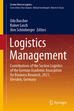 Abbildung von Buscher / Lasch | Logistics Management | 1. Auflage | 2021 | beck-shop.de