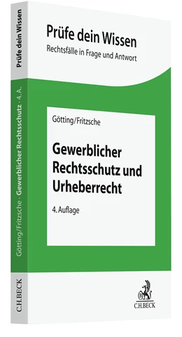 Abbildung von Götting / Fritzsche | Gewerblicher Rechtsschutz und Urheberrecht | 4. Auflage | 2024 | beck-shop.de