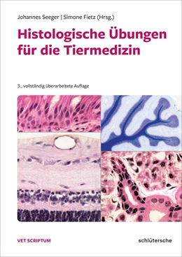 Abbildung von Seeger / Fietz | Histologische Übungen für die Tiermedizin | 3. Auflage | 2023 | beck-shop.de