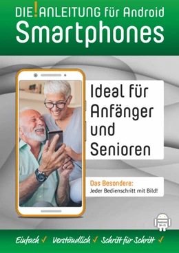 Abbildung von Oestreich | Smartphone Anleitung - Android 10/11 » Einfach - Verständlich - Schritt für Schritt | 1. Auflage | 2021 | beck-shop.de