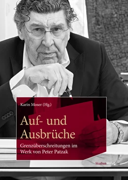 Abbildung von Moser | Auf- und Ausbrüche | 1. Auflage | 2023 | beck-shop.de