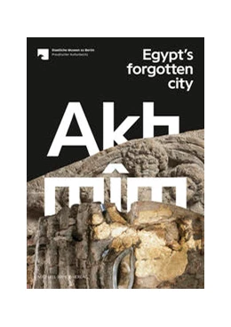 Abbildung von El-Sayed / Lakomy | Akhmîm | 1. Auflage | 2021 | beck-shop.de