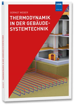 Abbildung von Weber | Thermodynamik in der Gebäudesystemtechnik | 1. Auflage | 2022 | beck-shop.de