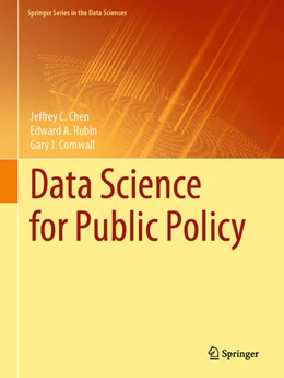 Abbildung von Chen / Rubin | Data Science for Public Policy | 1. Auflage | 2021 | beck-shop.de