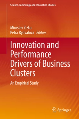 Abbildung von Zizka / Rydvalova | Innovation and Performance Drivers of Business Clusters | 1. Auflage | 2021 | beck-shop.de