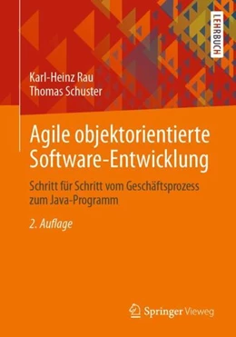 Abbildung von Rau / Schuster | Agile objektorientierte Software-Entwicklung | 2. Auflage | 2021 | beck-shop.de