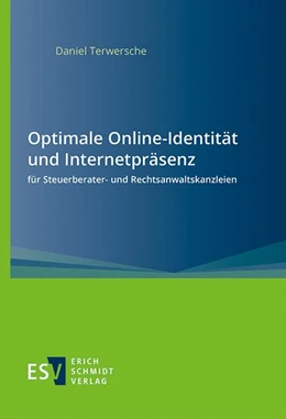 Abbildung von Terwersche | Optimale Online-Identität und Internetpräsenz für Steuerberater- und Rechtsanwaltskanzleien | 1. Auflage | 2021 | beck-shop.de
