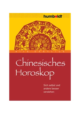 Abbildung von Danyliuk | Chinesisches Horoskop | 8. Auflage | 2021 | beck-shop.de