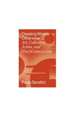 Abbildung von Creating Worlds Otherwise | 1. Auflage | 2022 | beck-shop.de