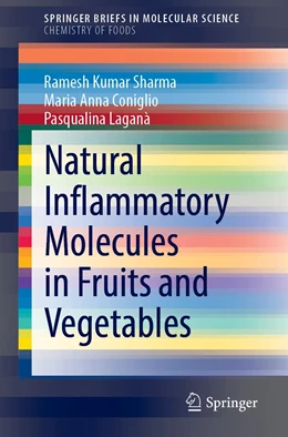 Abbildung von Sharma / Coniglio | Natural Inflammatory Molecules in Fruits and Vegetables | 1. Auflage | 2021 | beck-shop.de