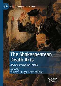 Abbildung von Engel / Williams | The Shakespearean Death Arts | 1. Auflage | 2022 | beck-shop.de