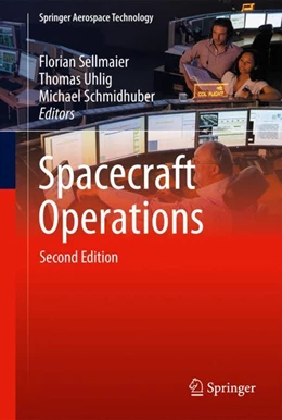 Abbildung von Sellmaier / Uhlig | Spacecraft Operations | 2. Auflage | 2022 | beck-shop.de