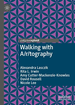 Abbildung von Lasczik / Cutter-Mackenzie-Knowles | Walking with A/r/tography | 1. Auflage | 2022 | beck-shop.de