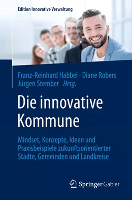 Abbildung von Habbel / Robers | Die innovative Kommune | 1. Auflage | 2022 | beck-shop.de