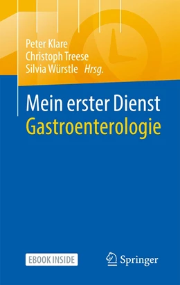 Abbildung von Klare / Treese | Mein erster Dienst Gastroenterologie | 1. Auflage | 2022 | beck-shop.de
