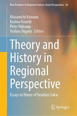 Abbildung von Kawano / Kourtit | Theory and History in Regional Perspective | 1. Auflage | 2022 | 56 | beck-shop.de