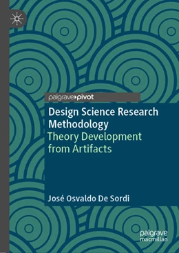 Abbildung von de Sordi | Design Science Research Methodology | 1. Auflage | 2021 | beck-shop.de