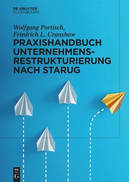 Abbildung von Portisch / Cranshaw | Praxishandbuch Unternehmensrestrukturierung nach StaRUG | 1. Auflage | 2022 | beck-shop.de