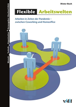 Abbildung von Boch | Flexible Arbeitswelten | 1. Auflage | 2021 | beck-shop.de