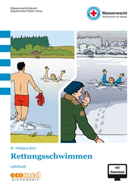 Abbildung von Die Wasserwacht des Bayerischen | Rettungsschwimmen | 19. Auflage | 2021 | beck-shop.de