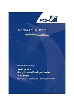 Abbildung von Günther / Klausch | AnaCredit – das gläserne Kreditportfolio, 2. Auflage | 2. Auflage | 2021 | beck-shop.de