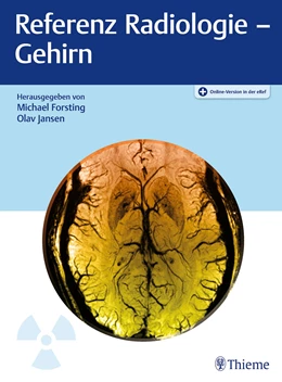 Abbildung von Forsting / Jansen | Referenz Radiologie - Gehirn | 1. Auflage | 2023 | beck-shop.de